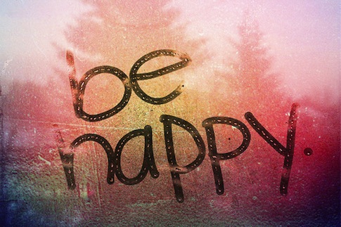 be happy